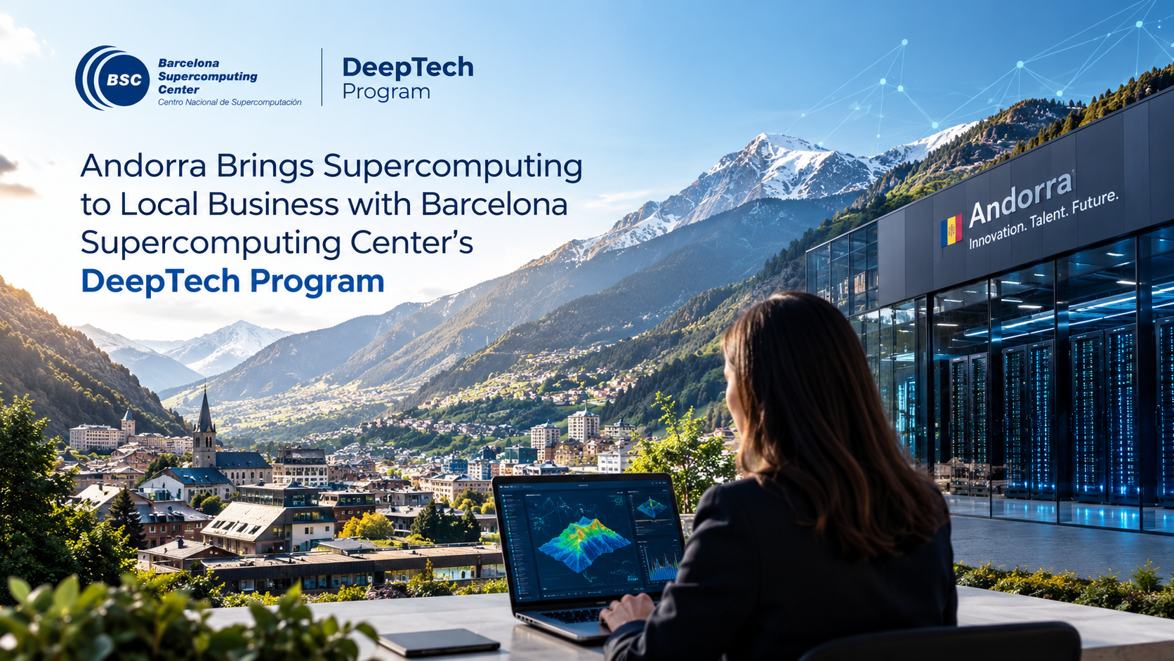Andorra Brings Supercomputing to Local Business with Barcelona Supercomputing Center’s DeepTech Program